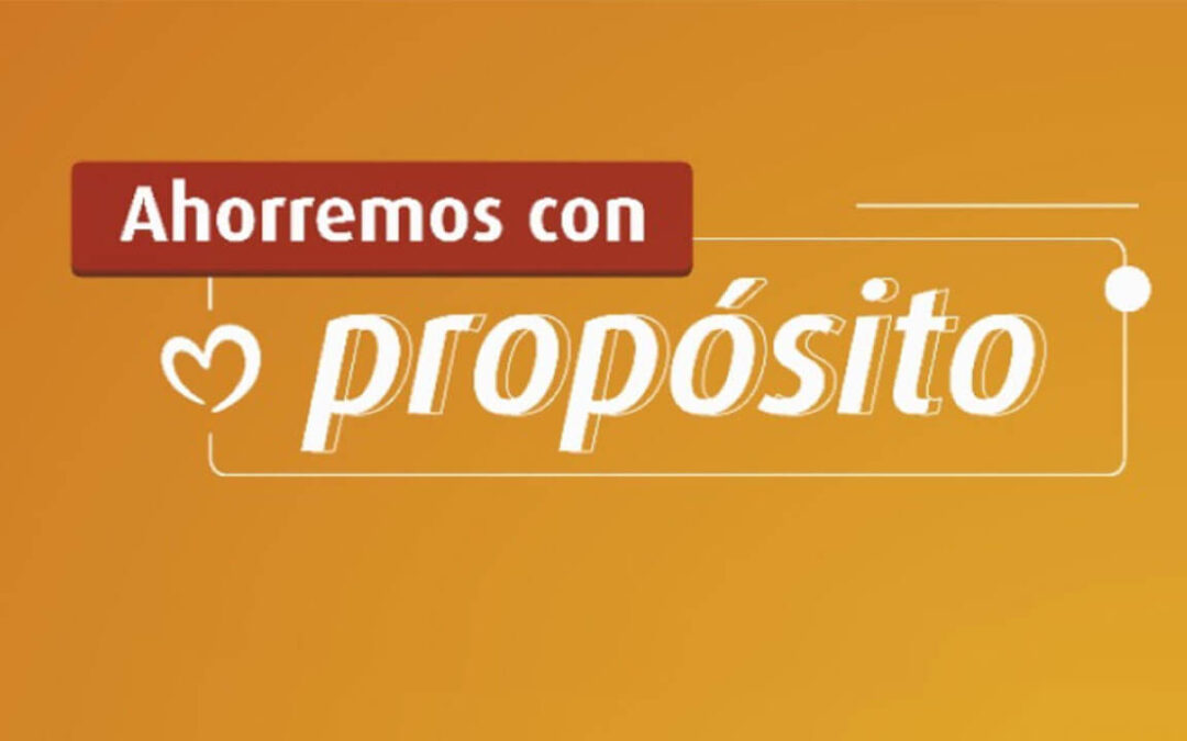 ¡Ahorremos con propósito!