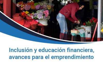 Inclusión y educación financiera